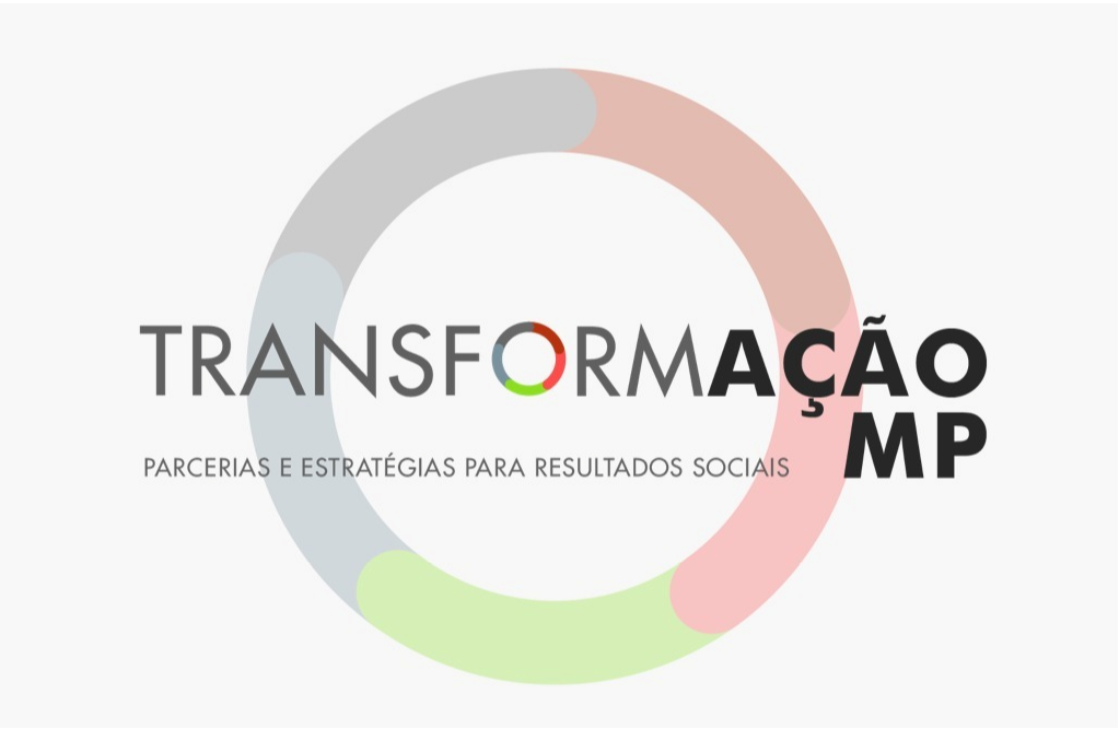 Programa Transformação vai replicar e multiplicar estratégias de Promotorias de Justiça que transformam a realidade de suas comunidades