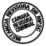 Câmara Revisora Criminal realiza 3ª reunião ordinária, aprova enunciados e trata de questões jurídicas