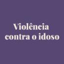 Live do MPSC aborda violência e preconceito contra idosos. Veja as principais dúvidas