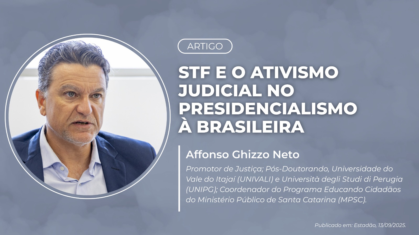 ARTIGO: STF e o Ativismo Judicial no Presidencialismo à Brasileira