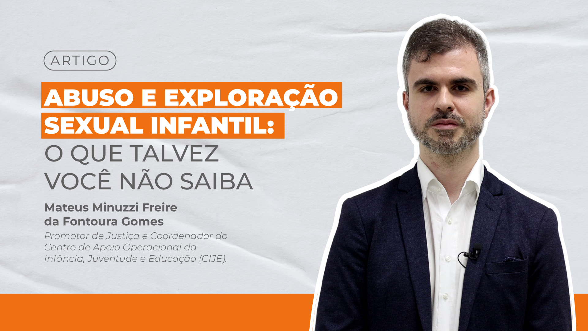 Abuso e exploração sexual infantil: Três coisas que pode ser que você ainda não saiba