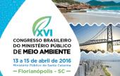 Abertas as inscrições para o XVI Congresso nacional do Meio Ambiente