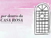Websérie do MPSC mostra a restauração da Casa Rosa