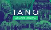 Um ano de inovação e resultados