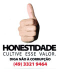 Campanha lançada em Chapecó valoriza honestidade e ética nas relações interpessoais