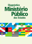 Diagnóstico revela situação do MP brasileiro. CNPG defende modernização e eleição direta a Procurador-Geral