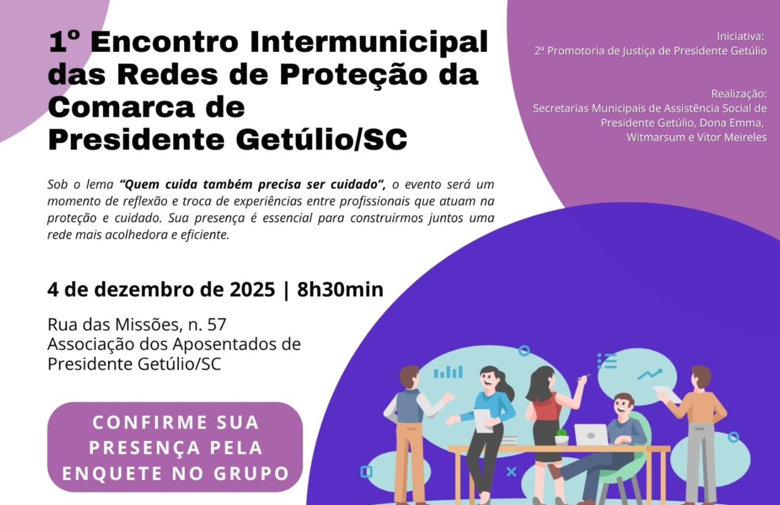 AVISO DE PAUTA: 2ª PJ de Presidente Getúlio realiza Encontro Intermunicipal das Redes de Proteção da Comarca