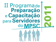 Ministério Público realiza programa para capacitação de servidores