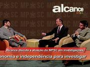 Programa Alcance discute a PEC da Impunidade